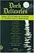 Dark Delicacies: Original Tales of Terror and the Macabre by the World's Greatest Horror Writers