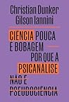 Ciência pouca é b...