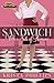 Sandwich, With a Side of Ro...