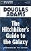 The Hitchhiker's Guide to the Galaxy