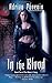 In the Blood: Book Two of t...