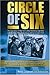Circle of Six: The True Story of New York's Most Notorious Cop Killer and The Cop Who Risked Everything to Catch Him