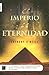 Imperio De La Eternidad, El