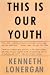 This is Our Youth