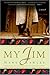 My Jim by Nancy Rawles