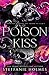 Poison Kiss (Stonehurst Prep Elite)