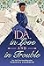 Ida, in Love and in Trouble