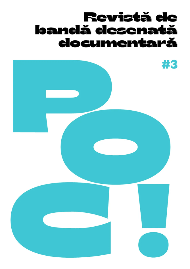 POC! Revistă de bandă desenată documentară (#3)