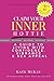 Claim Your Inner Hottie by Kate McKay