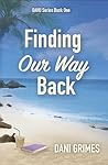 Finding Our Way Back