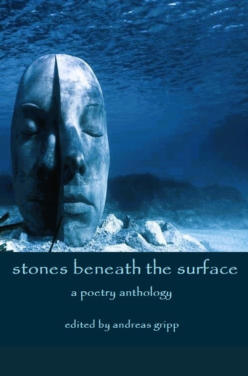 Stones Beneath the Surface: A Poetry Anthology (Paperback)