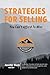 Strategies For Selling: You...