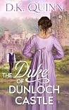 The Duke of Dunlo...