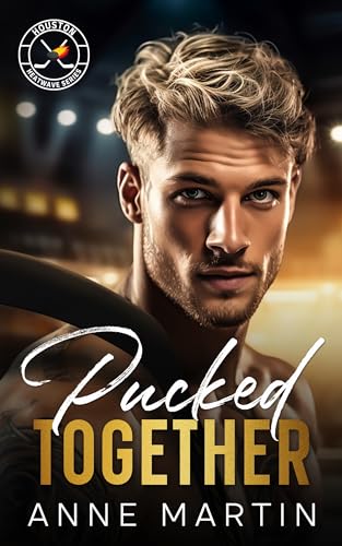 Pucked Together (Heatwave Hockey #1)
