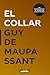 El collar (Spanish Edition)