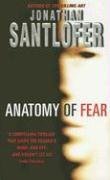 Anatomy of Fear