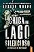 La Chica del Lago Silencioso (Detective Kay Sharp, #1)
