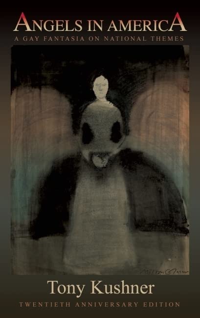 Angels in America: A Gay Fantasia on National Themes