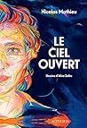 Le ciel ouvert Le ciel ouvert