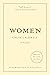 Women: A Novella