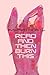 Read and Then Burn This by Ryszard I. Merey
