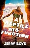 A Reptile Dysfunction (Bob and Nikki #42) A Reptile Dysfunction (Bob and Nikki #42)