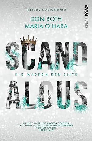 Die Masken der Elite (Scandalous, #5)