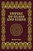 Empire of Glass and Stone