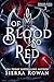 Of Blood So Red (Forever Af...