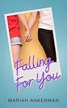 Falling For You: ...