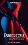Dangerous Desires