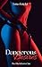 Dangerous Desires