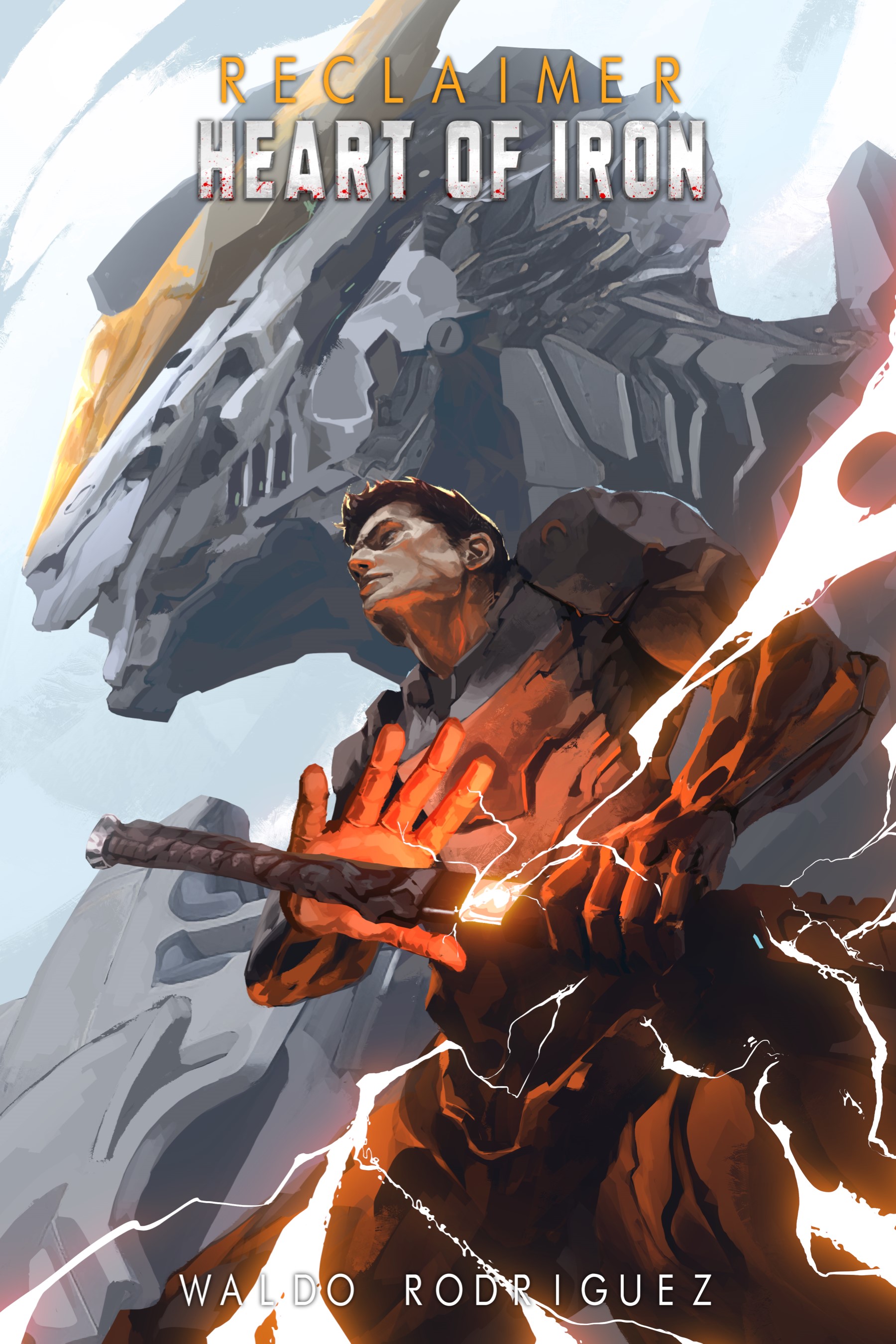 Heart of Iron (Reclaimer, # 6)