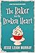 The Baker and the Broken Heart (Blythe River Mysteries #2)