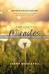 A Million Tiny Miracles: Uncover the Power of a Moment with 5-minute Devotions