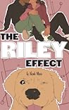 The Riley Effect by Nicole Marie The Riley Effect by Nicole Marie
