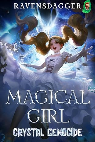 Crystal Genocide (Magical Girl, #1)
