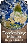 Decolonizing Mission
