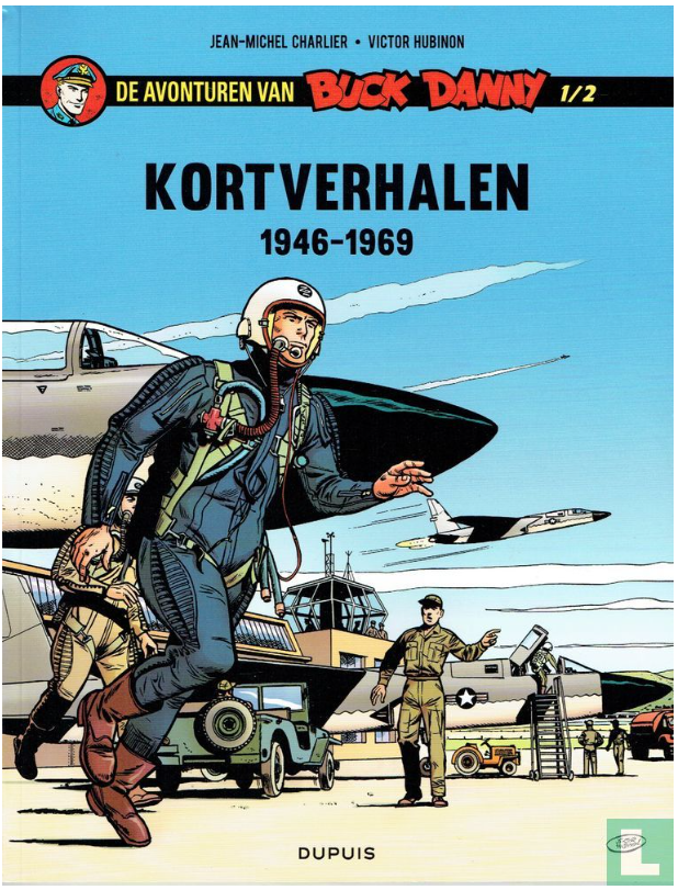 Kortverhalen 1946-1969 (Buck Danny Kortverhalen, #1)