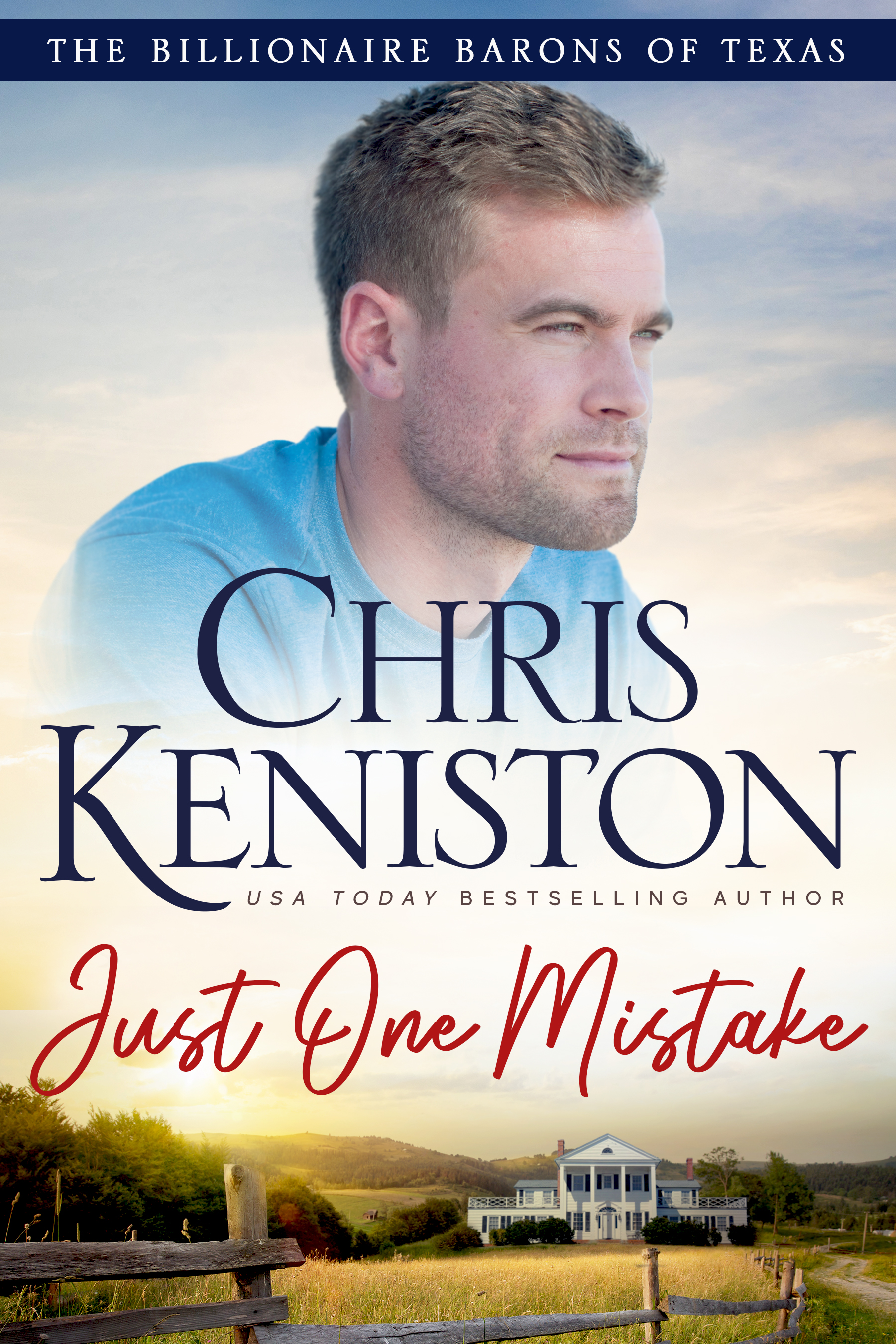 Just One Mistake (Billionaire Barons of Texas, #8)