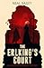 The Erlking's Court by Neal Bailey