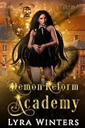 Demon Reform Academy: Term 1 (Demon Reform Academy: Term 1, #1)