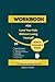 WORKBOOK FOR LOVE YOUR KIDS WITHOUT LOSING YOURSELF by Angela H. Porter