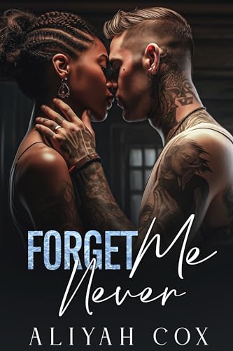 Forget Me Never (Kindle Edition)