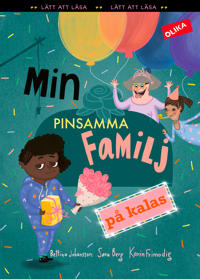 Min pinsamma familj på kalas (Hardcover)