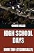 High School Days