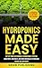 Hydroponics Made Easy by Grow Publishing Hydroponics Made Easy by Grow Publishing