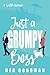 Just a Grumpy Boss (Tate Brothers, #3)