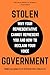 Stolen Government: Why Your...