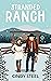 Stranded Ranch (Pride and Pranks, #1.5)